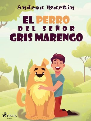 cover image of El perro del señor Gris Marengo